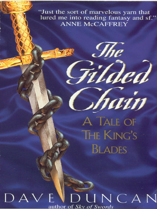 Title details for The Gilded Chain by Dave Duncan - Available